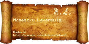 Moseszku Levendula névjegykártya